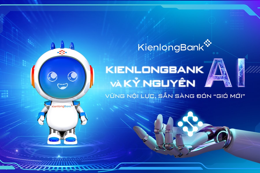 KienlongBank và kỷ nguyên AI: Vững nội lực, sẵn sàng đón “gió mới”