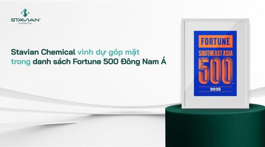 Stavian Hóa chất được Fortune vinh danh Top 219 doanh nghiệp lớn nhất Đông Nam Á năm 2025