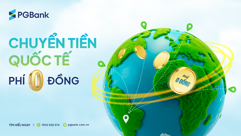 PGBank ưu đãi lớn về phí chuyển và tỷ giá mua ngoại hối dành cho khách hàng cá nhân