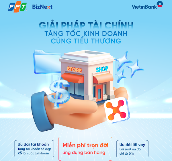 VietinBank và FPT miễn phí trọn đời app bán hàng tích hợp hóa đơn điện tử cho hộ kinh doanh