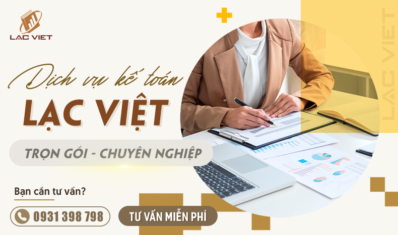 Kế toán Lạc Việt - Dịch vụ kế toán trọn gói không lo về thuế