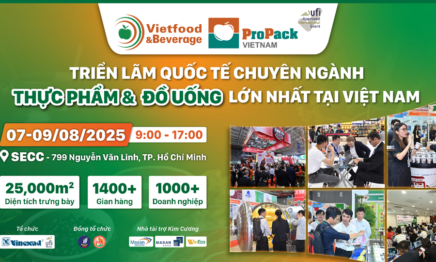 Vietfood & Beverage - Propack Vietnam 2025: Bệ phóng chiến lược cho doanh nghiệp ngành F&B