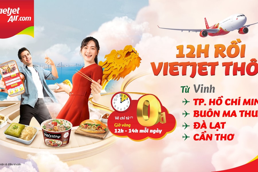 Bay cùng Vietjet đến Vinh: Đón mùa đoàn viên thuận tiện hơn, tận hưởng giá vé chỉ từ 0 đồng