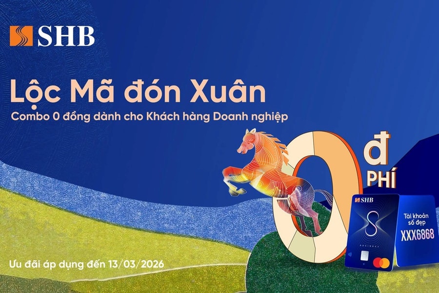SHB tung chương trình “Lộc mã đón xuân, Combo 0 đồng”