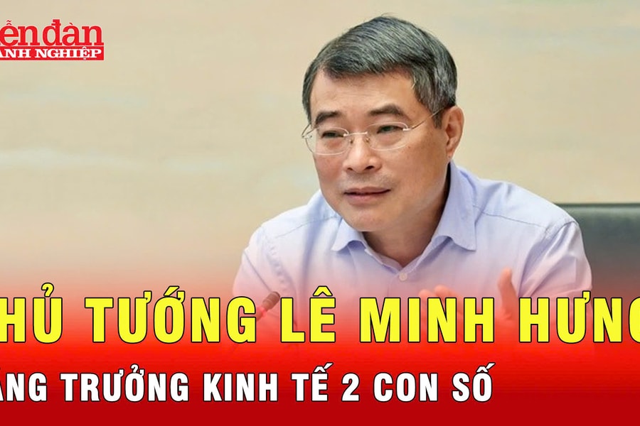 Thủ tướng Lê Minh Hưng: Quyết tâm đạt mục tiêu tăng trưởng 2 con số