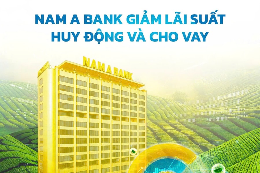 Nam A Bank giảm lãi suất cho vay lên đến 3%