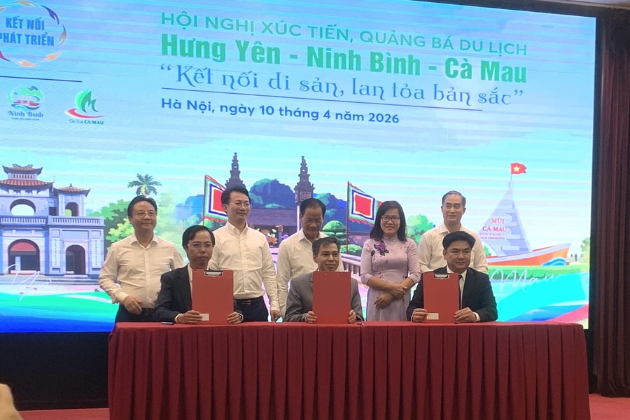 Liên kết Hưng Yên – Ninh Bình – Cà Mau: Mở rộng không gian, nâng tầm trải nghiệm du lịch