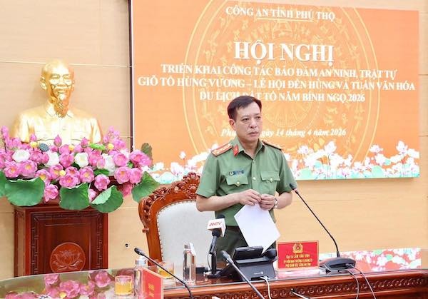 Phú Thọ: Sẵn sàng phương án đảm bảo an ninh trật tự Giỗ Tổ Hùng Vương 2026