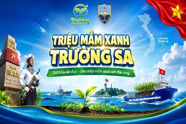 Tiến Nông đồng hành cùng Chương trình “Xanh hóa Trường Sa”