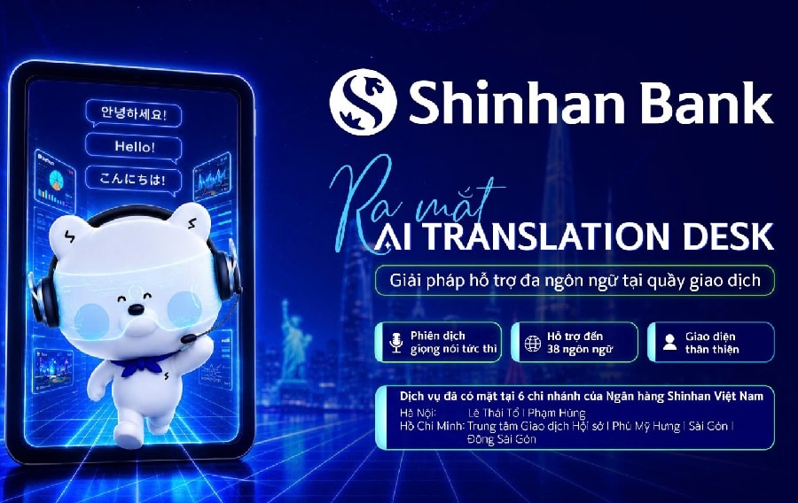 Ngân hàng Shinhan đưa AI vào trải nghiệm cho khách hàng nước ngoài