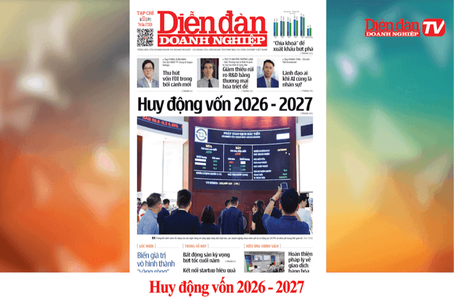 DIỄN ĐÀN DOANH NGHIỆP SỐ 53: Huy động vốn 2026 - 2027