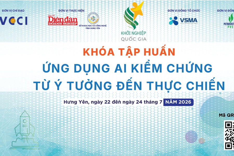 22-24/7: Khóa tập huấn khởi nghiệp ĐMST "Ứng dụng AI kiểm chứng từ ý tưởng đến thực chiến"