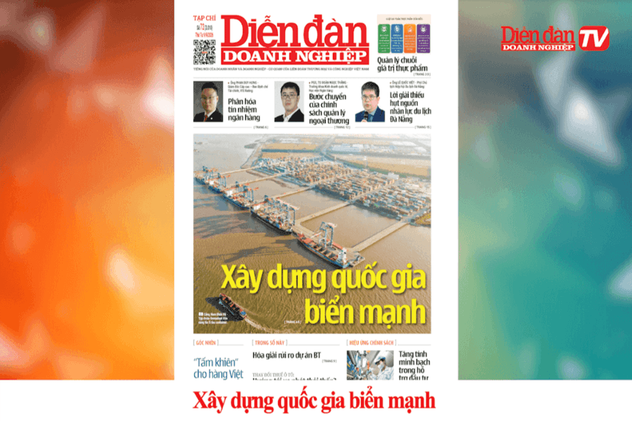 DIỄN ĐÀN DOANH NGHIỆP SỐ 72: Xây dựng quốc gia biển mạnh